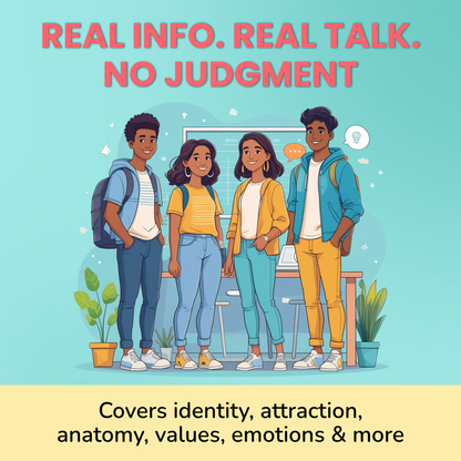 Understanding Love & Respect: Teens Sex Education Course